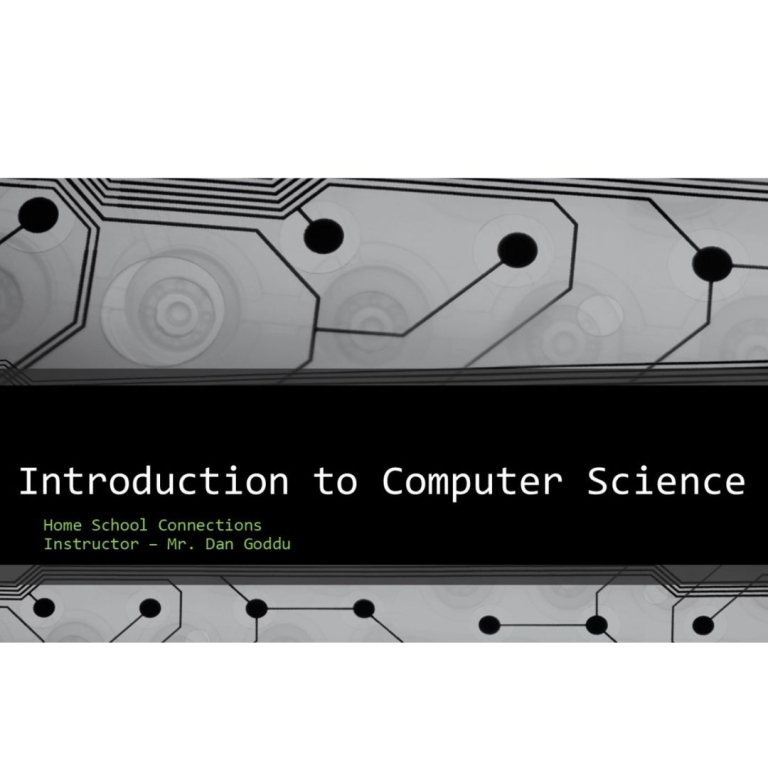 Introduction to Computer Science, Part One with Dan Goddu - Homeschool ...