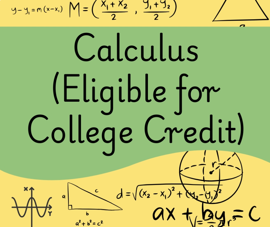 Calculus, Part Two (Eligible for College Credit) - Homeschool Connections